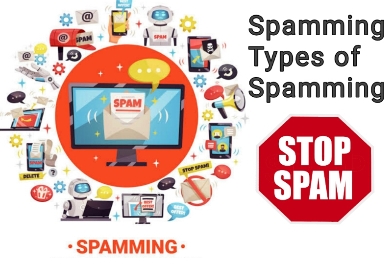 What is Spamming and Different types of Spam