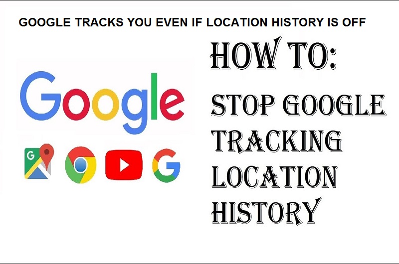Stop Google From Tracking Your Location