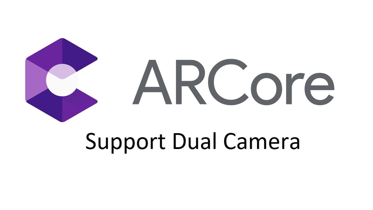 ARcore Dual Camera